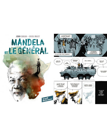 Mandela et le Général (une BD de John Carlin, Oriol Malet)