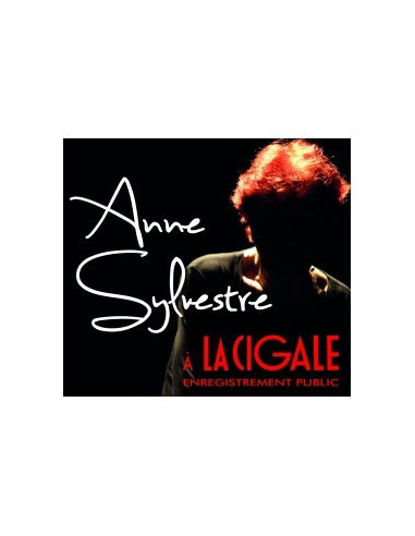Anne SYLVESTRE à la Cigale (2 CD - 25 titres)