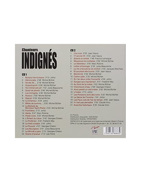 Chanteurs indignés (2 CD et 43 chansons de combat)