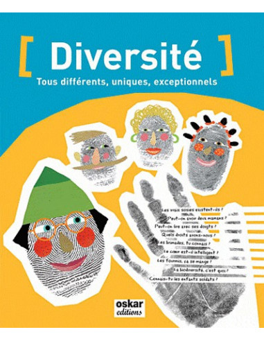 Diversité. Tous différents, uniques,...