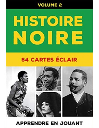 Jeu de cartes Histoire noire vol. 1 (54 cartes avec portraits et bibliographies)