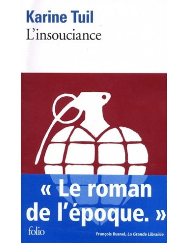 L'insouciance (Karine Tuil)