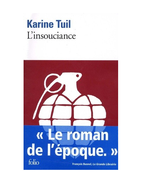 L'insouciance (Karine Tuil)