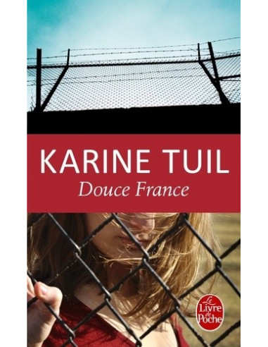 Douce France (Karine Tuil)