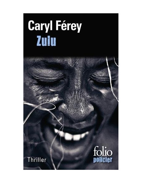 Zulu (Caryl Ferey)