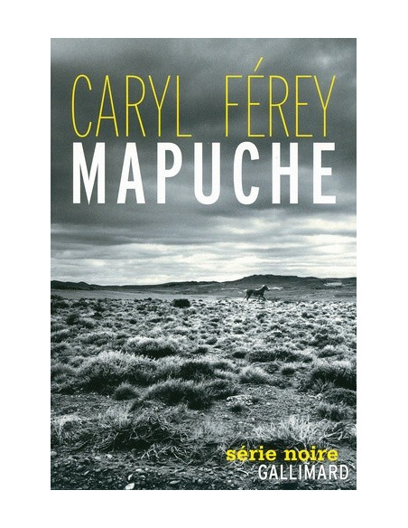 Mapuche (Caryl Ferey)