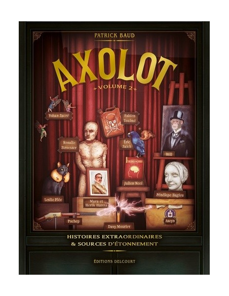 Axolot tome 2 - Histoires extraordinaires & sources d'étonnement (BD Patrick Baud)