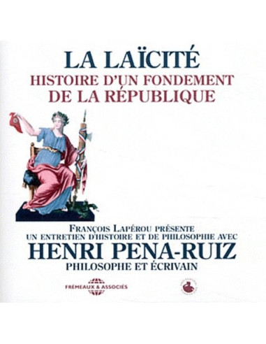 La laïcité - Henri Pena-Ruiz (2 CD)