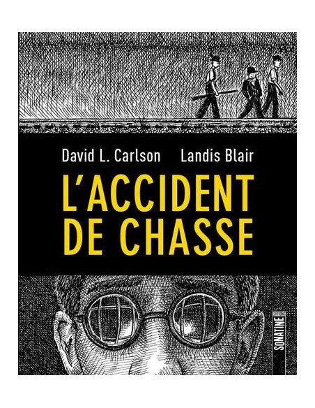 L'accident de chasse (BD de David L. Carlson et Landis Blair)