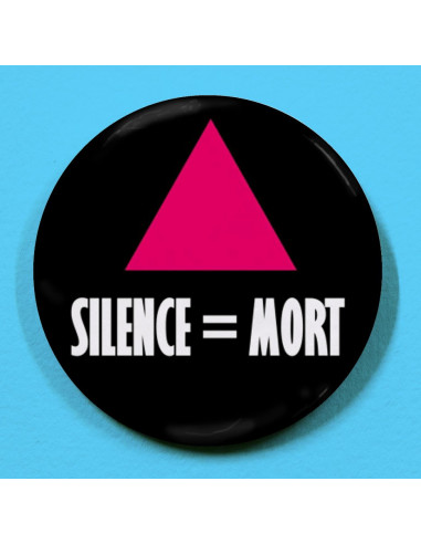 Badge Silence égale Mort (LGBT Act Up)