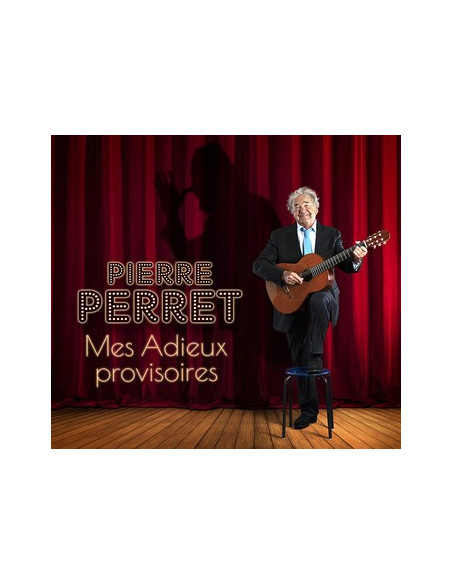 PIERRE PERRET "Mes adieux provisoires" avec Les Confinis (live 2 CD)