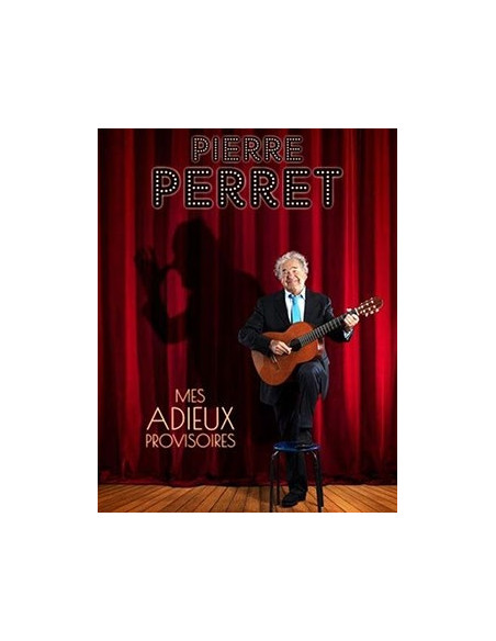 PIERRE PERRET "Mes adieux provisoires" avec Les Confinis (live 2 CD)