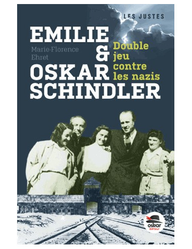 Émilie et Oskar Schindler. Double jeu...