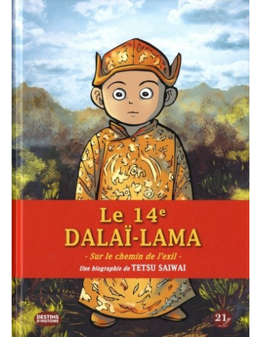 Le 14e Dalaï-Lama - Sur le chemin de l'exil (BD roman graphique de Tetsu Saiwai)