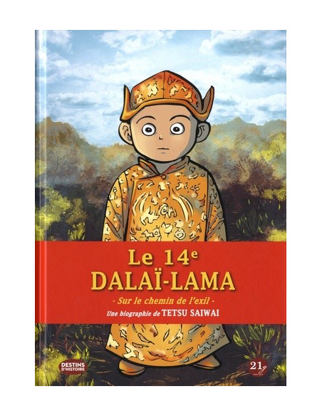 Le 14e Dalaï-Lama - Sur le chemin de l'exil (BD roman graphique de Tetsu Saiwai)