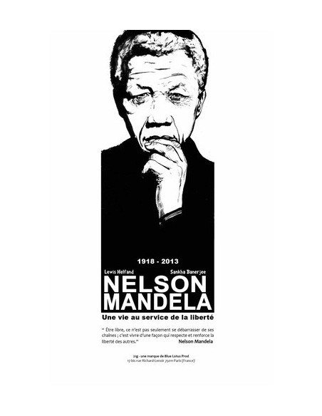 Nelson Mandela - Une vie au service de la liberté (biographie en bande dessinée)