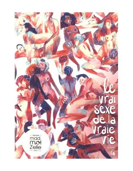 Le vrai sexe de la vraie vie