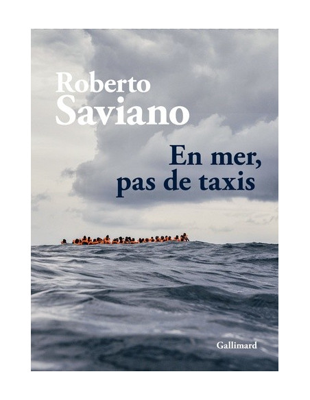 En mer, pas de taxis (Roberto Saviano)