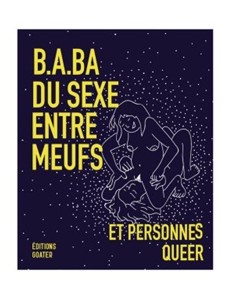 B. A. BA du sexe entre meufs et personnes Queer (A. Moon, KD Diamond)