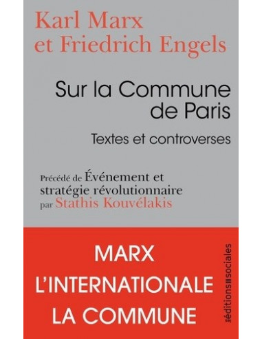Sur la Commune de Paris - Textes et controverses (Karl Marx, Friedrich Engels)