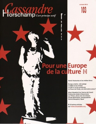 Pour une Europe de la culture (Cassandre Horschamp n°103)