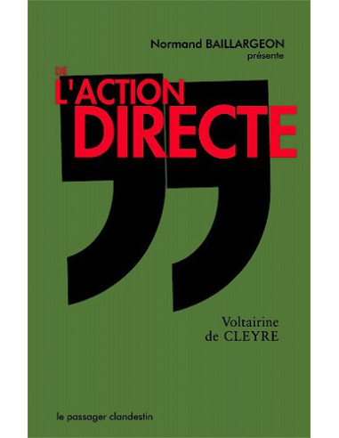 De l'action directe (Voltairine De...