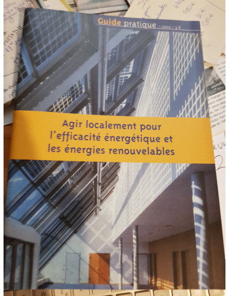 Agir localement pour l'efficacité énergétique et les énergies renouvelables (Réseau Sortir du Nucléaire)