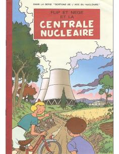 Flip et Nège et la centrale nucléaire (BD)