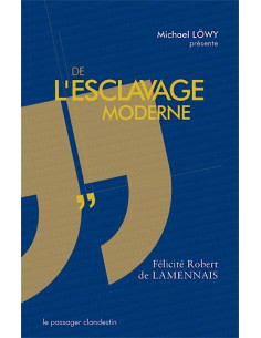 De l'esclavage moderne
