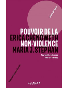 Pouvoir de la non-violence (Erica Chenoweth, Maria J. Stephan)