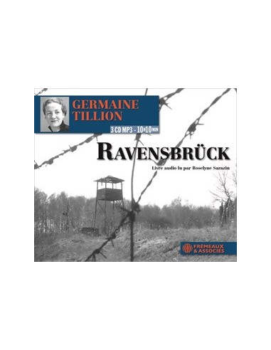 Germaine Tillion - Ravensbruck (3 CD MP3)