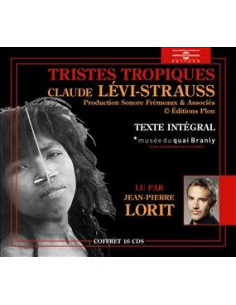 Claude Lévi-Strauss - Tristes tropiques (16 CD)