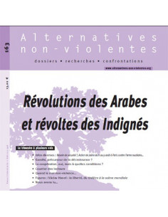 Révolutions des Arabes et révoltes des indignés (Alternatives non violentes)