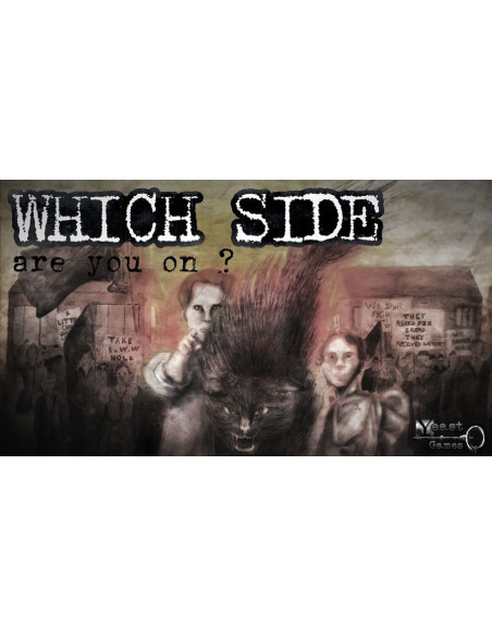 Which Side are you on ? (Jeu coopératif historique anarchiste)