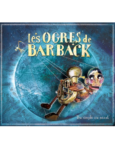 CD : Les Ogres de Barback "Du simple...