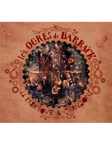 CD : + DVD Les Ogres de Barback "La fabrique à chanson" (CD + DVD+DVD Bonus)