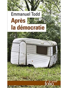 Après la démocratie (Emmanuel Todd) OCCASION