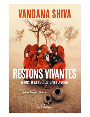 Restons vivantes - Femmes, écologie et lutte pour la survie (Vandana Shiva)