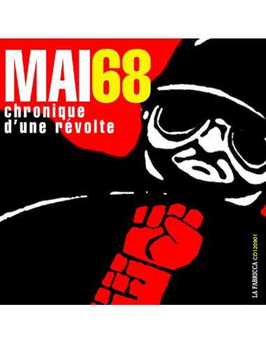 CD : Mai 68. Chronique d'une révolte