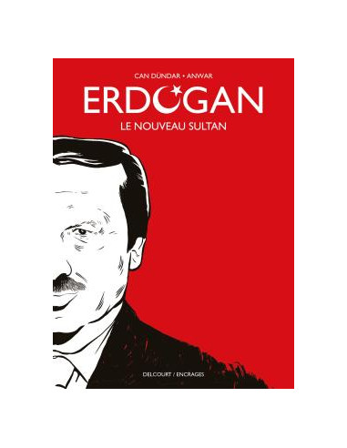 Erdogan - Le nouveau sultan (BD roman...