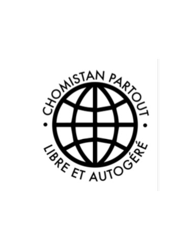 Chomistan partout - Libre et autogéré...