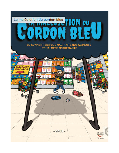 La Malédiction du cordon bleu ou...