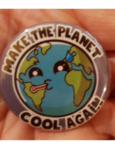 Badge Make our planet cool again...