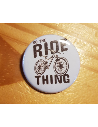 Badge Do the Ride thing (faites du...