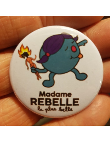 Badge Madame Rebelle (façon Monsieur...