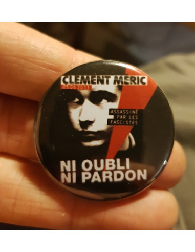 Badge Clément Méric Ni oubli ni...