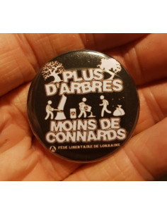 Badge Plus d'arbres, moins...