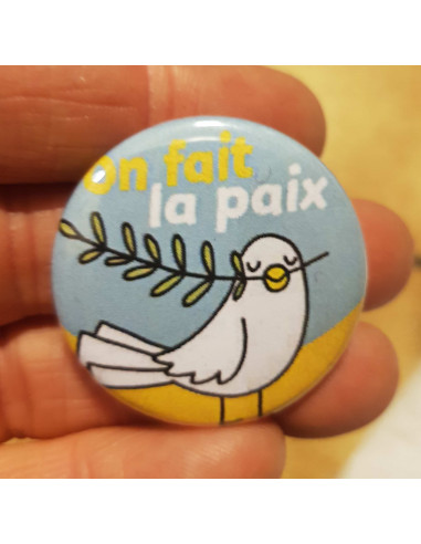 Badge On fait la paix (colombe et...