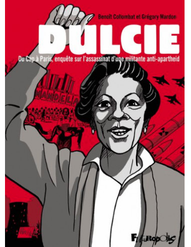 Dulcie - Du Cap à Paris, enquête sur...