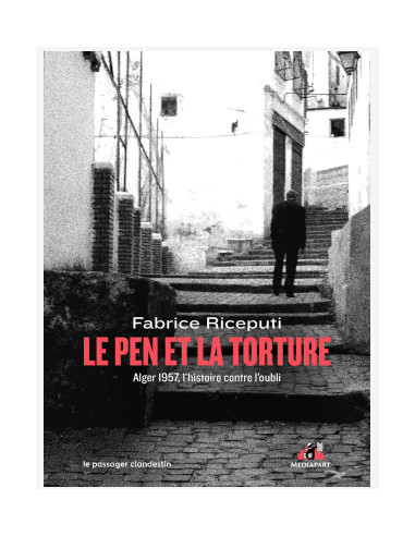 Le Pen et la torture - Alger 1957,...